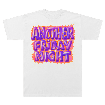 Another Friday Night T-Shirt
